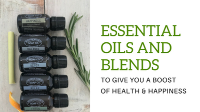 Essential Oils and Blends to Give You A Boost of Health & Happiness